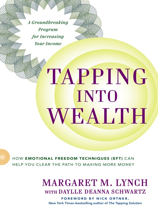 Title details for Tapping Into Wealth by Margaret M. Lynch - Wait list